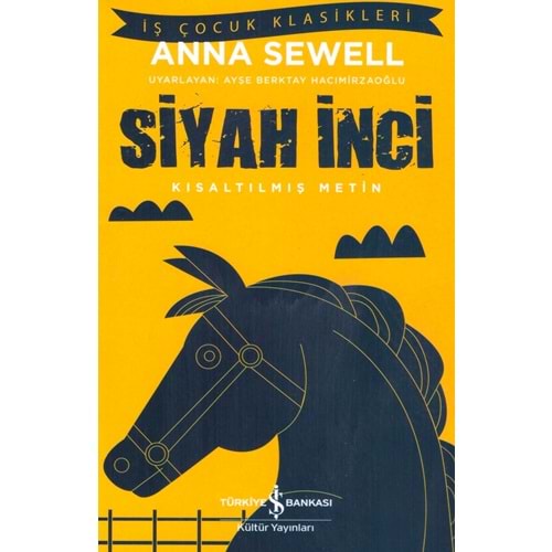 İŞ BANKASI SİYAH İNCİ-Anna Sewell