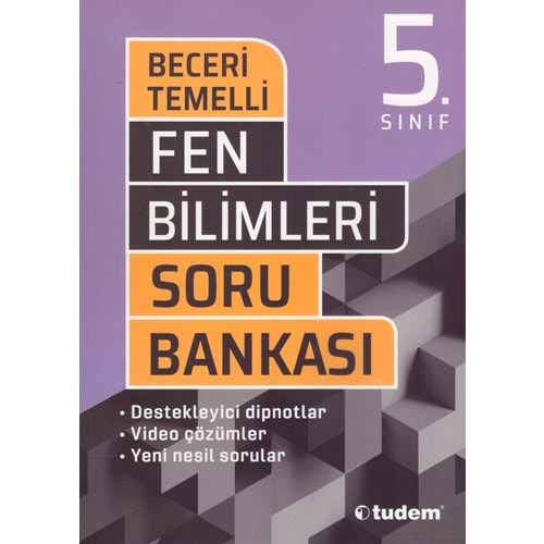 TUDEM 5.SINIF FEN BECERİ TEMELLİ SORU BANKASI